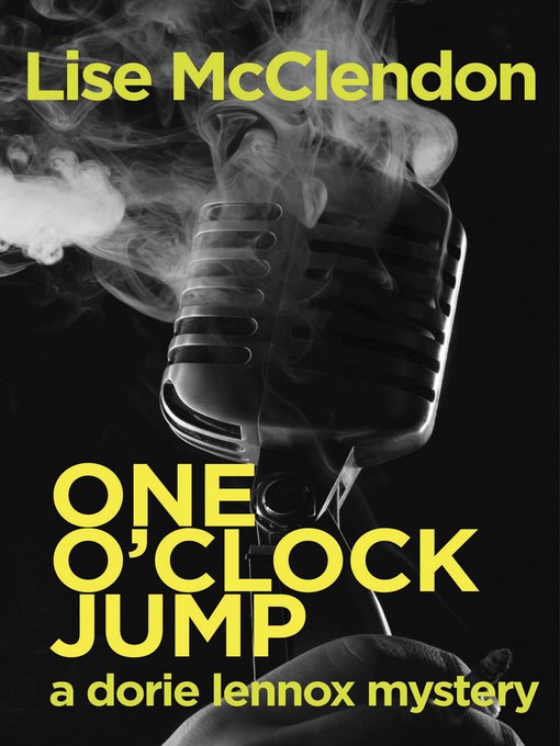 Title details for One O'clock Jump by Lise McClendon - Available